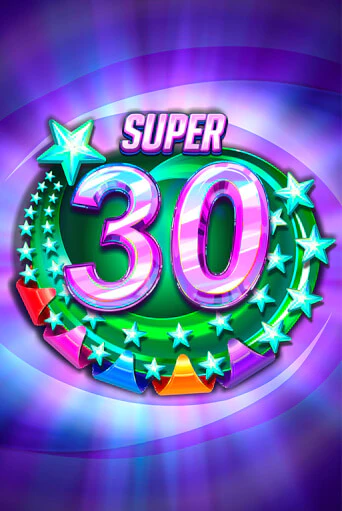 Super 30 Stars  играть онлайн  в демо игру в Crystal Casino Online
