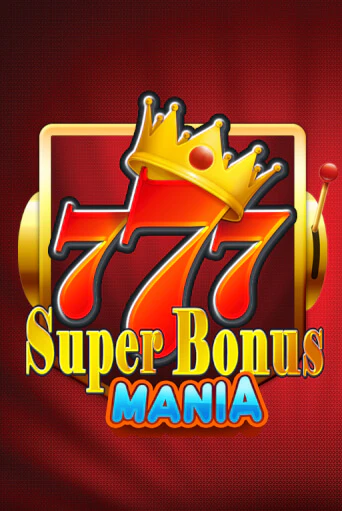 Super Bonus Mania играть онлайн  в демо игру в Crystal Casino Online