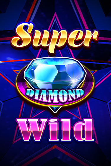 Super Diamond Wild играть онлайн  в демо игру в Crystal Casino Online
