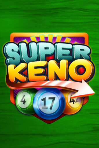 Super Keno играть онлайн  в демо игру в Crystal Casino Online