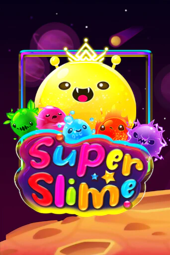 Super Slime играть онлайн  в демо игру в Crystal Casino Online