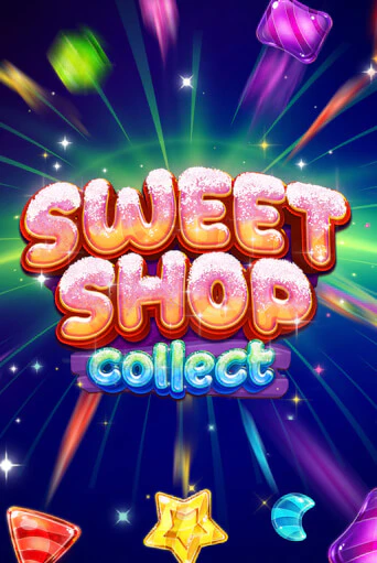 Sweet Shop Collect играть онлайн  в демо игру в Crystal Casino Online