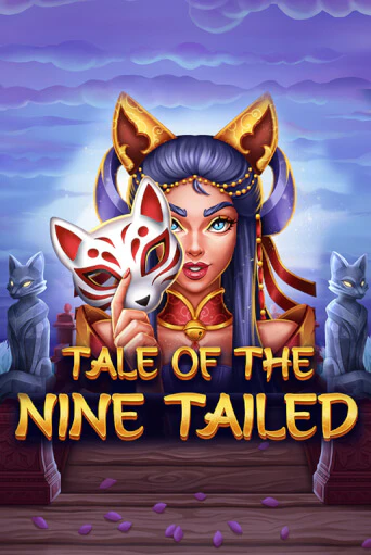 Tale of the Nine-Tailed играть онлайн  в демо игру в Crystal Casino Online