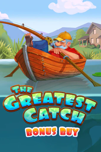 The Greatest Catch Bonus Buy играть онлайн  в демо игру в Crystal Casino Online
