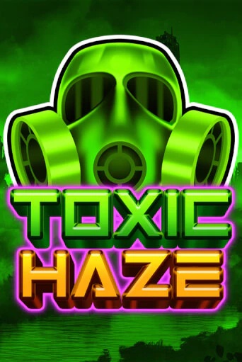 Toxic Haze играть онлайн  в демо игру в Crystal Casino Online