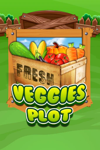 Veggies Plot играть онлайн  в демо игру в Crystal Casino Online