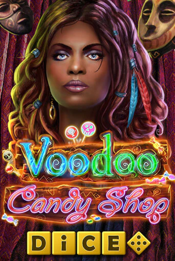 Voodoo Candy Shop Dice играть онлайн  в демо игру в Crystal Casino Online
