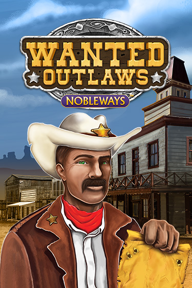 Wanted Outlaws играть онлайн  в демо игру в Crystal Casino Online