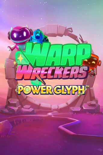 Warp Wreckers Power Glyph играть онлайн  в демо игру в Crystal Casino Online