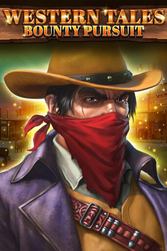Western Tales - Bounty Pursuit играть онлайн  в демо игру в Crystal Casino Online