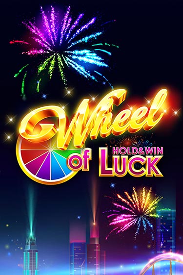 Wheel of Luck: Hold & Win играть онлайн  в демо игру в Crystal Casino Online