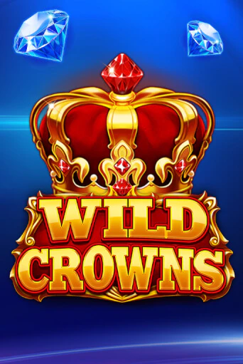 Wild Crowns играть онлайн  в демо игру в Crystal Casino Online