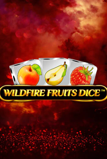 Wildfire Fruits Dice играть онлайн  в демо игру в Crystal Casino Online
