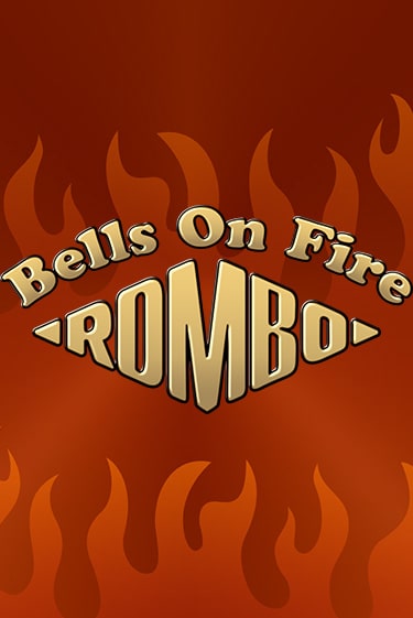 Bells on Fire Rombo играть онлайн  в демо игру в Crystal Casino Online