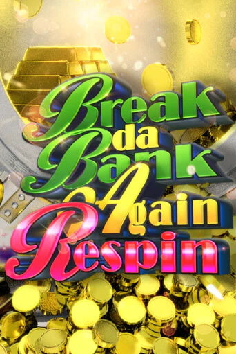Break da Bank Again Respin играть онлайн  в демо игру в Crystal Casino Online