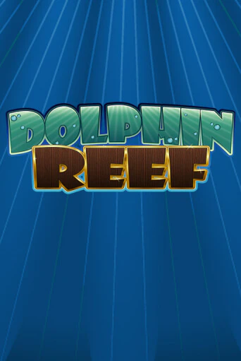 Dolphin Reef играть онлайн  в демо игру в Crystal Casino Online