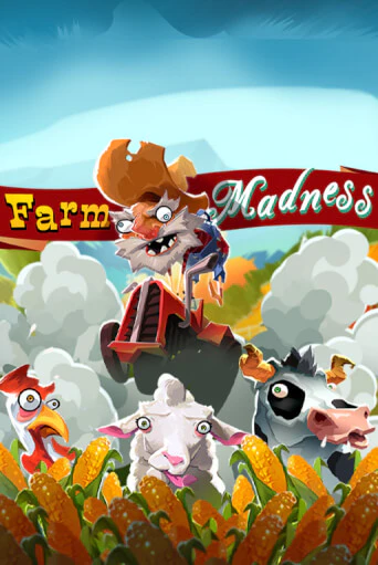 Farm madness играть онлайн  в демо игру в Crystal Casino Online