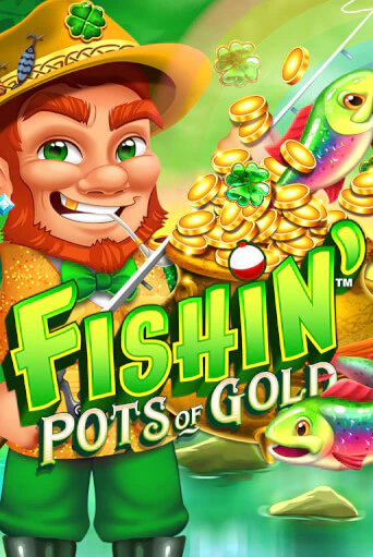 Fishin' Pots of Gold играть онлайн  в демо игру в Crystal Casino Online