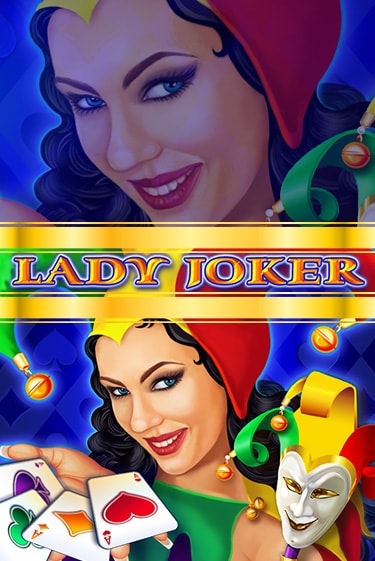 Lady Joker играть онлайн  в демо игру в Crystal Casino Online