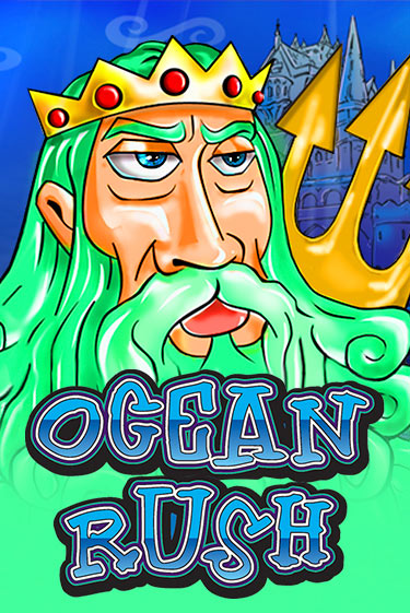 Ocean Rush играть онлайн  в демо игру в Crystal Casino Online