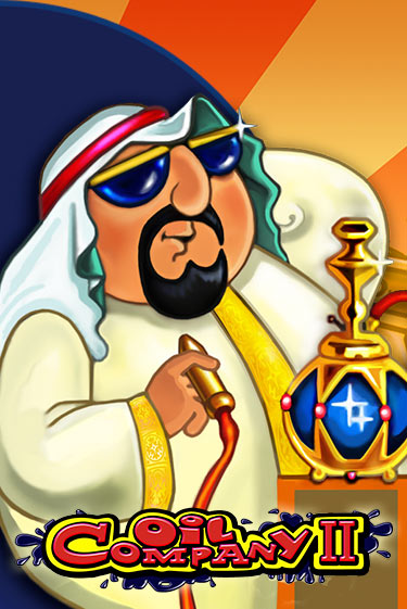 Oil Company II играть онлайн  в демо игру в Crystal Casino Online