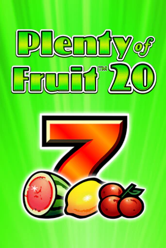 Plenty of Fruit 20 играть онлайн  в демо игру в Crystal Casino Online