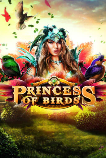 Princess of Birds играть онлайн  в демо игру в Crystal Casino Online