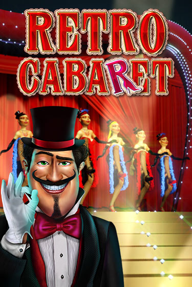 Retro Cabaret играть онлайн  в демо игру в Crystal Casino Online