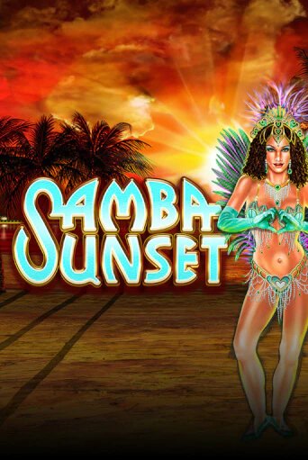 Samba Sunset играть онлайн  в демо игру в Crystal Casino Online